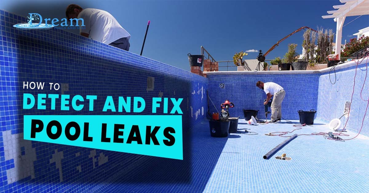 How to Detect and Fix Pool Leaks